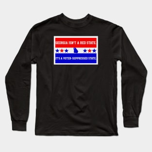 Stacey Abrams, That Woman From Georgia. Long Sleeve T-Shirt